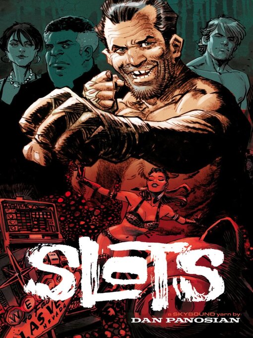 Title details for Slots (2017), Volume 1 by Dan Panosian - Available